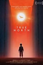Watch True North Gomovies123
