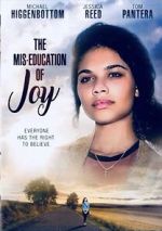 Watch The Mis-Education of Joy Gomovies123