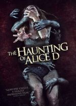 Watch The Haunting of Alice D Gomovies123