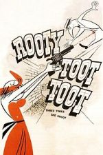 Watch Rooty Toot Toot Gomovies123
