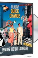 Watch Quick Change Gomovies123