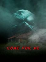 Watch Come For Me Gomovies123