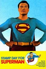 Watch Stamp Day for Superman Gomovies123