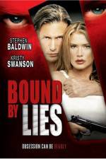 Watch Bound by Lies Gomovies123