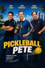Watch Pickleball Pete Gomovies123