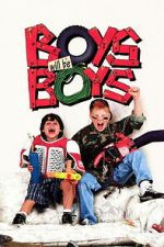 Watch Boys Will Be Boys Gomovies123