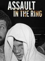Watch Assault in the Ring Gomovies123