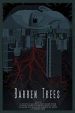 Watch Barren Trees Gomovies123