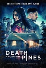 Watch Death Among the Pines Gomovies123
