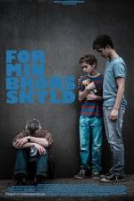 Watch For My Brother Gomovies123