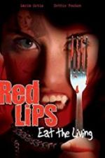 Watch Red Lips: Eat the Living Gomovies123