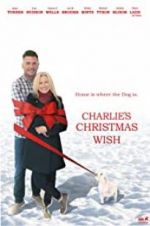 Watch Charlie\'s Christmas Wish Gomovies123