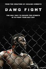 Watch Dawg Fight Gomovies123