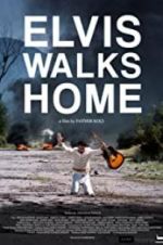 Watch Elvis Walks Home Gomovies123
