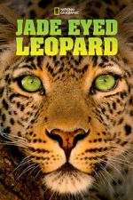 Watch Jade Eyed Leopard Gomovies123