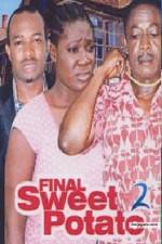 Watch Final Sweet potato 2 Gomovies123