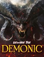 Watch Beware the Demonic Gomovies123