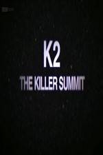 Watch Storyville K2 The Killer Summit Gomovies123