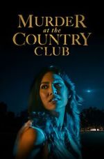 Watch Murder at the Country Club Gomovies123