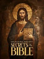 Watch Unlocking Ancient Secrets Of the Bible Gomovies123