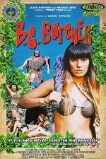 Watch BC Butcher Gomovies123