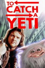 Watch To Catch a Yeti Gomovies123