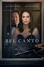 Watch Bel Canto Gomovies123