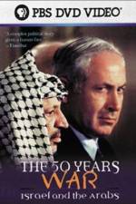 Watch The 50 Years War Israel and the Arabs Gomovies123