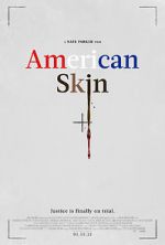 Watch American Skin Gomovies123