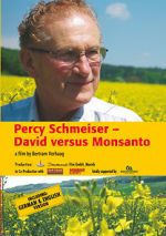 Watch Percy Schmeiser - David versus Monsanto Gomovies123