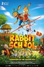 Watch Rabbit School - Guardians of the Golden Egg Gomovies123