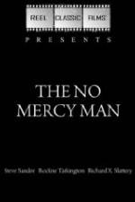 Watch The No Mercy Man Gomovies123