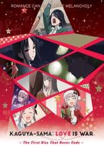 Watch Kaguya-sama: Love Is War - The First Kiss That Never Ends Gomovies123