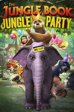 Watch The Jungle Book Jungle Party Gomovies123