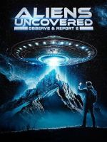 Watch Aliens Uncovered: Observe & Report 2 Gomovies123