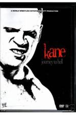 Watch WWE Kane Journey To Hell Gomovies123