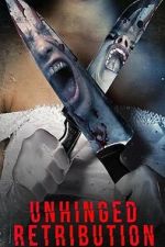 Watch Unhinged: Retribution Gomovies123
