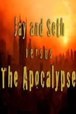 Watch Jay and Seth Versus the Apocalypse Gomovies123
