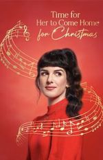 Watch Time for Her to Come Home for Christmas Gomovies123