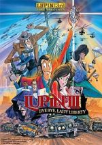 Watch Lupin the Third: Bye Bye, Lady Liberty Gomovies123