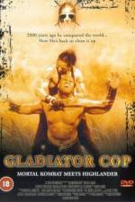 Watch Gladiator Cop Gomovies123
