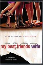 Watch My Best Friend's Wife Gomovies123