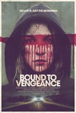 Watch Bound to Vengeance Gomovies123