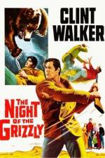 Watch The Night of the Grizzly Gomovies123