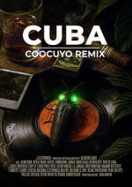 Watch CUBA COOCUYO REMIX Gomovies123
