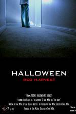 Watch Halloween Red Harvest Gomovies123