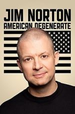 Watch Jim Norton: American Degenerate (TV Special 2013) Gomovies123