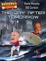 Watch RiffTrax Presents: The Day After Tomorrow Gomovies123