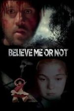 Watch Believe Me or Not Gomovies123