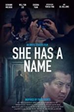 Watch She Has a Name Gomovies123